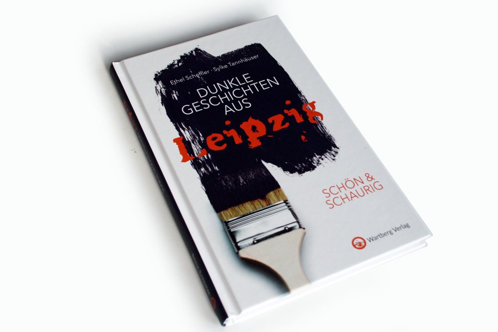 Ethel Scheffler, Sylke Tannhäuser: Dunke Geschichten aus Leipzig. Foto: Ralf Julke