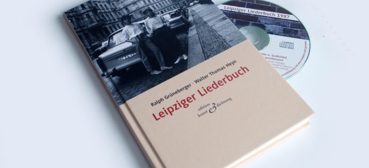 Ralph Grüneberger, Walter Thomas Heyn: Leipziger Liederbuch. Foto: Ralf Julke