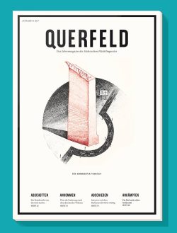 Das Magazin Querfeld des Sächsischen Flüchtlingsrates 2017. Cover SFR