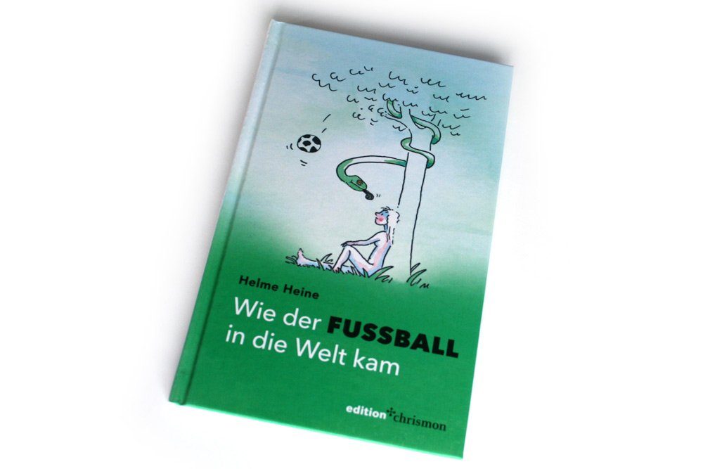 Helme Heine: Wie der Fußball in die Welt kam. Foto: Ralf Julke
