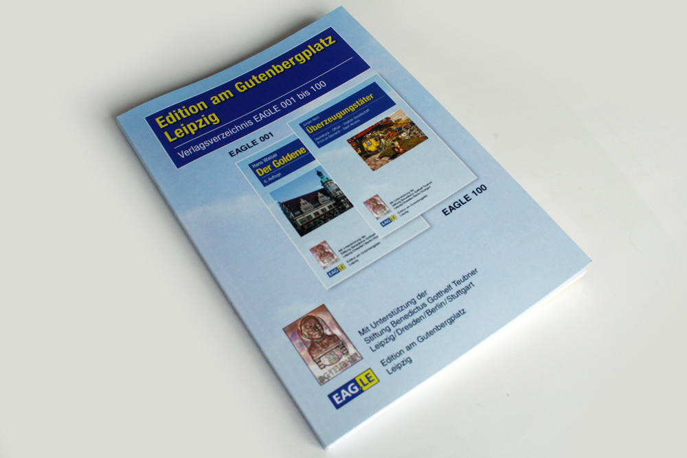 Edition am Gutenbergplatz Leipzig: Verlagsverzeichnis EAGLE 001 bis 100. Foto: Ralf Julke