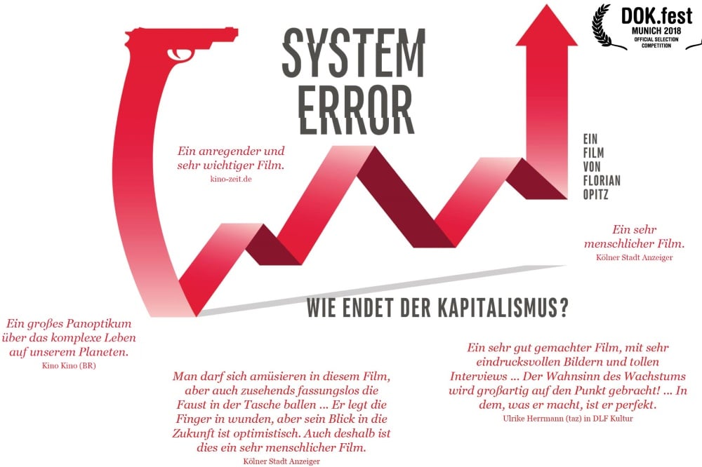 System Error – Wie endet der Kapitalismus? Eröffnet das GlobaLE Filmfestival. Foto: Port au Prince Pictures