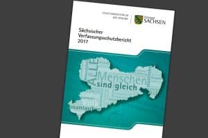 Verfassungsschutzbericht 2017. Cover: Freistaat Sachsen, LfV