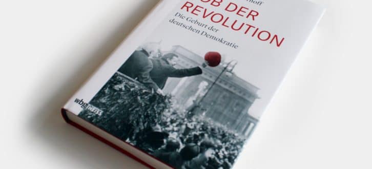 Lars-Broder Keil, Sven Felix Kellerhoff: Lob der Revolution. Foto: Ralf Julke
