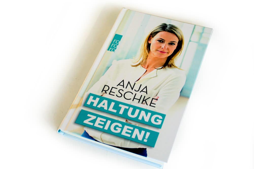Anja Reschke: Haltung zeigen! Foto: Ralf Julke