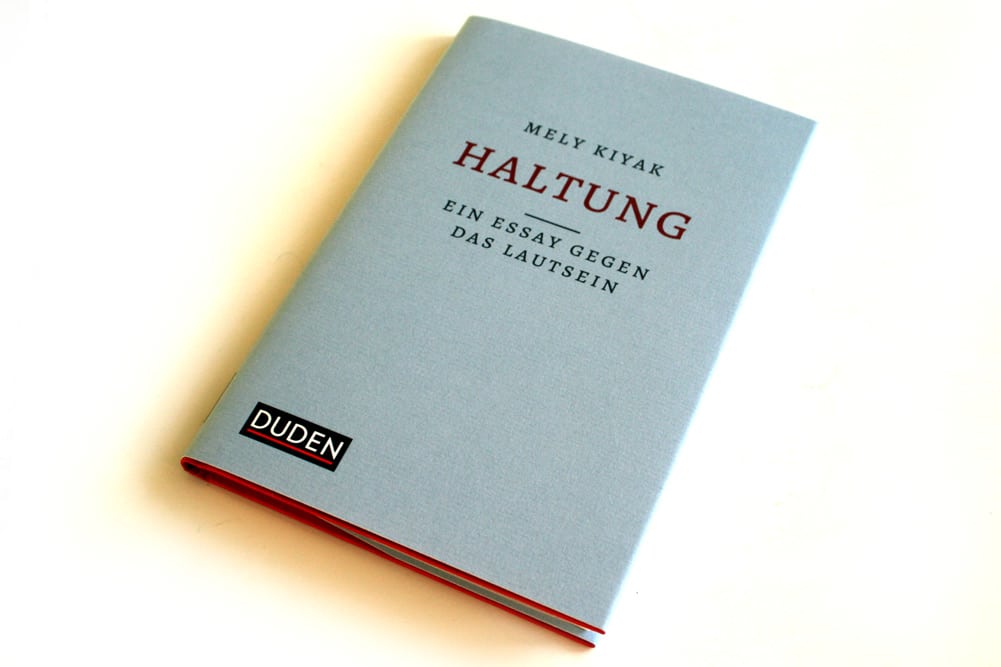 Mely Kiyak: Haltung. Foto: Ralf Julke