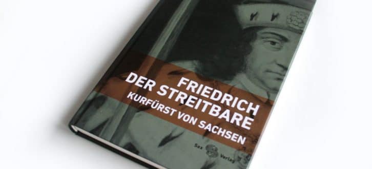 Alexander Querengässer: Friedrich der Streitbare. Foto: Ralf Julke