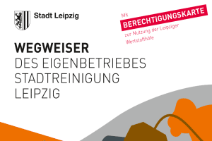 Wegweiser-Vorschaubild. Quelle: Stadtreinigung Leipzig