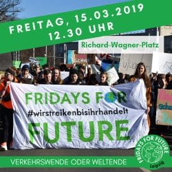 Das Plakat zur Demo am 15. März in voller Größe. Grafik: Fridays For Future Leipzig