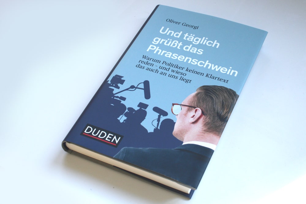 Oliver Georgi: Und täglich grüßt das Phrasenschwein. Foto: Ralf Julke