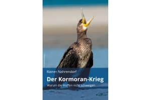 Rainer Nahrendorf: Der Kormoran-Krieg. Cover: Tredition