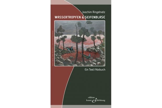 Joachim Ringelnatz: Wassertropfen & Seifenblase. Cover: Edition Kunst & Dichtung