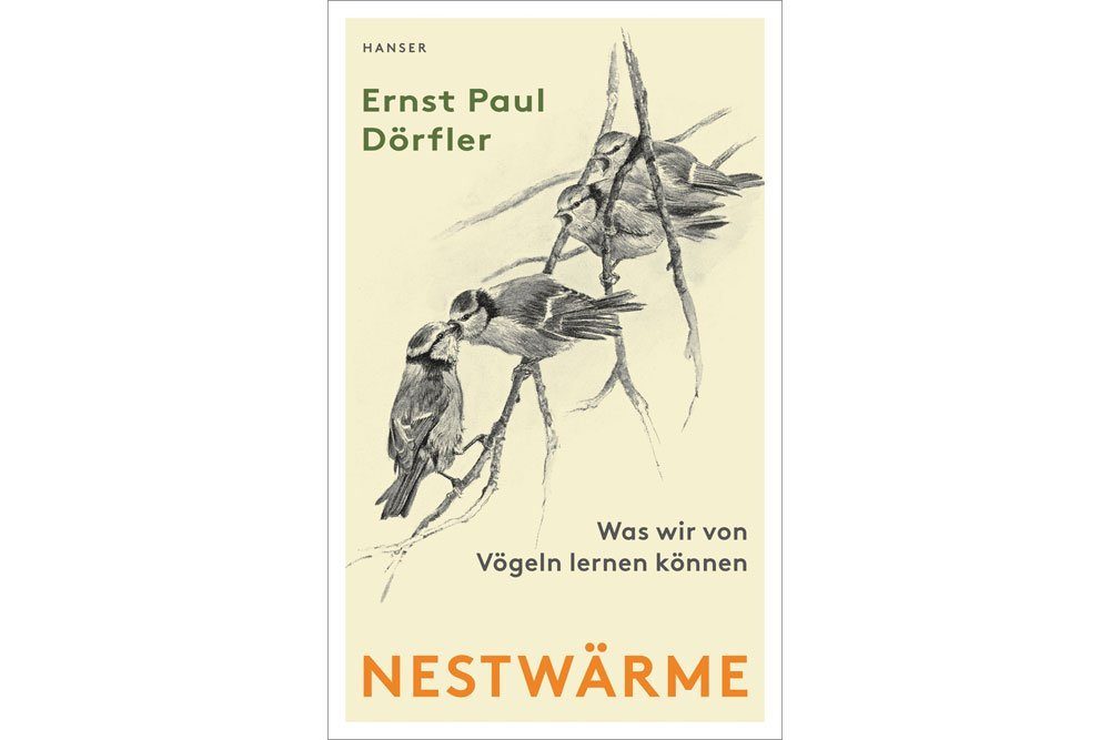 Ernst Paul Dörfler: Nestwärme. Cover: Hanser
