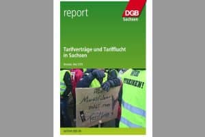 Studie „Tarifverträge und Tarifflucht in Sachsen“. Cover: DGB Sachsen
