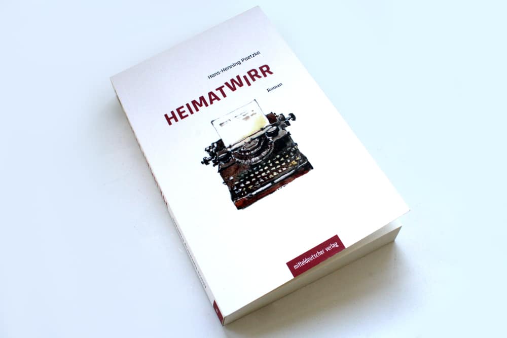 Hans-Henning Paetzke: Heimatwirr. Foto: Ralf Julke