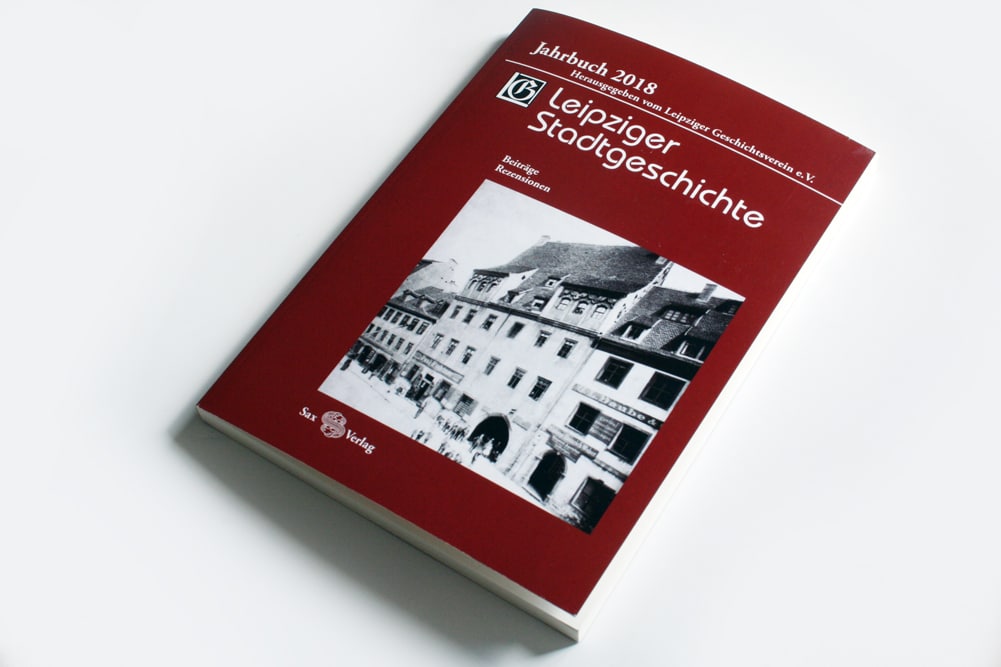 Leipziger Stadtgeschichte. Jahrbuch 2018. Foto: Ralf Julke