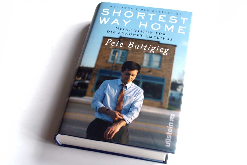 Pete Buttigieg: Shortest Way Home. Foto: Ralf Julke
