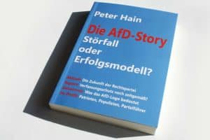 Peter Hain: Die AfD-Story. Foto: Ralf Julke