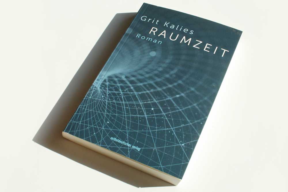 Grit Kalies: Raumzeit. Foto: Ralf Julke