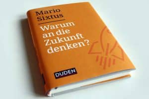 Mario Sixtus: Warum an die Zukunft denken? Foto: Ralf Julke