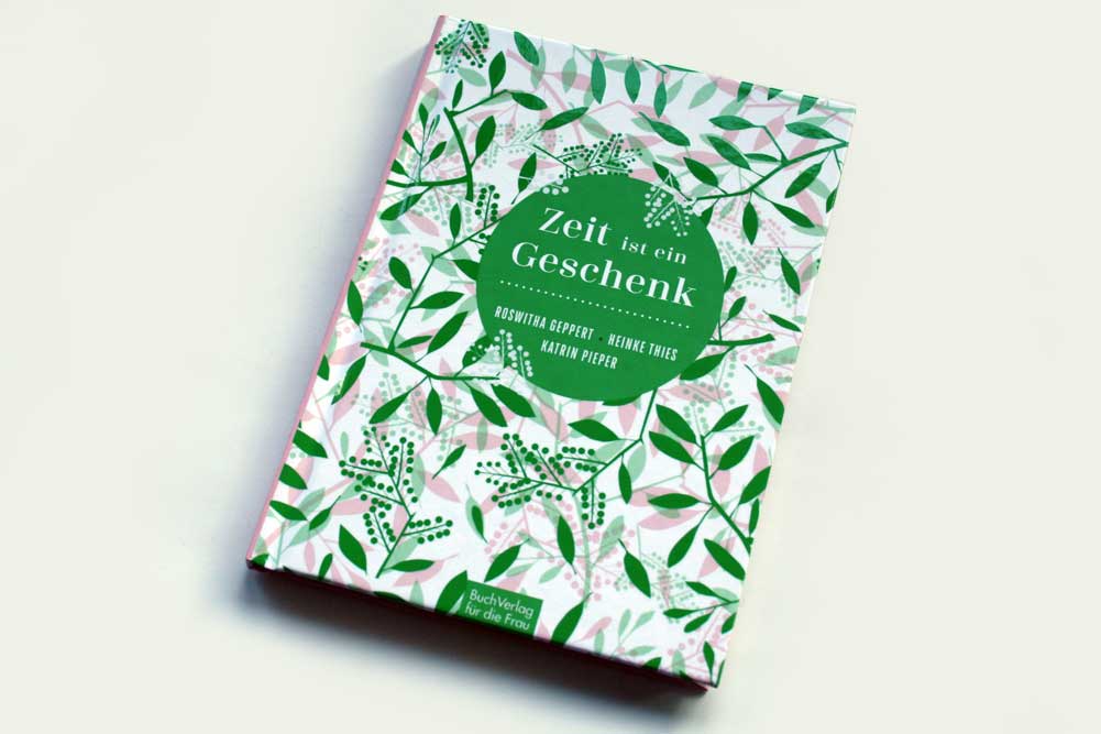 Roswitha Geppert, Heinke Thies, Katrin Pieper: Zeit ist ein Geschenk. Foto: Ralf Julke