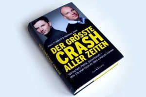 Marc Friedrich, Matthias Weik: Der größte Crash aller Zeiten. Foto: Ralf Julke