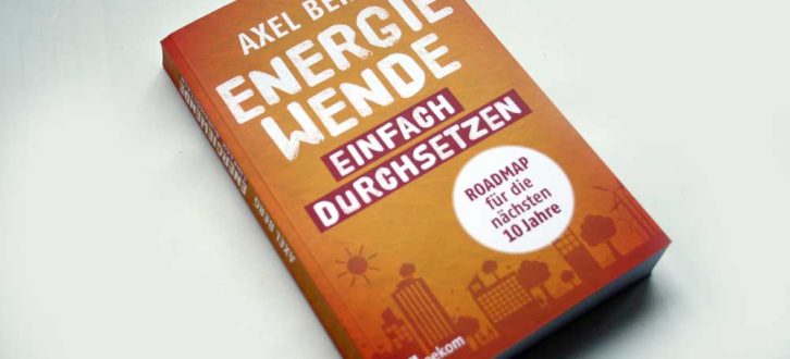 Axel Berg: Energiewende einfach durchsetzen. Foto: Ralf Julke