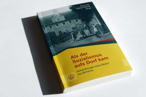 Nancy Aris, Wolfram Männel (Hrsg.): Als der Sozialismus aufs Dorf kam. Foto: Ralf Julke