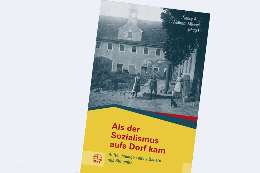 Nancy Aris, Wolfram Männel (Hrsg.): Als der Sozialismus ins Dorf kam. Cover: Evangelische Verlagsanstalt
