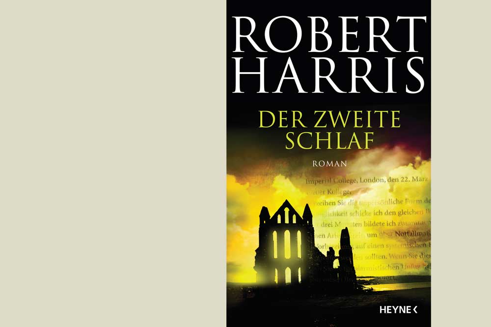 Robert Harris: Der zweite Schlaf. Cover: Heyne Verlag