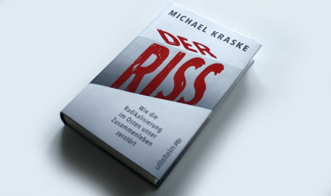 Michael Kraske: Der Riss. Foto: Ralf Julke