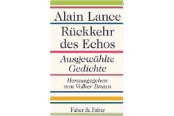 Alain Lance: Rückkehr des Echos. Cover:Faber & Faber