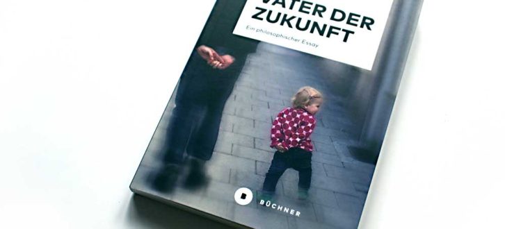 Björn Vedder: Väter der Zukunft. Foto: Ralf Julke