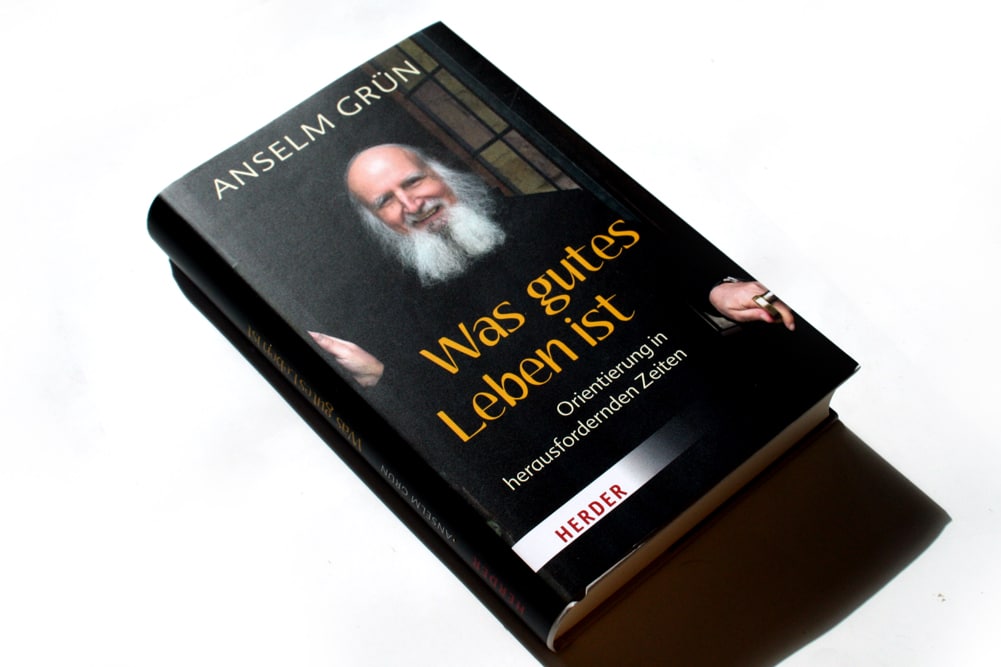 Anselm Grün: Was gutes Leben ist. Foto: Ralf Julke