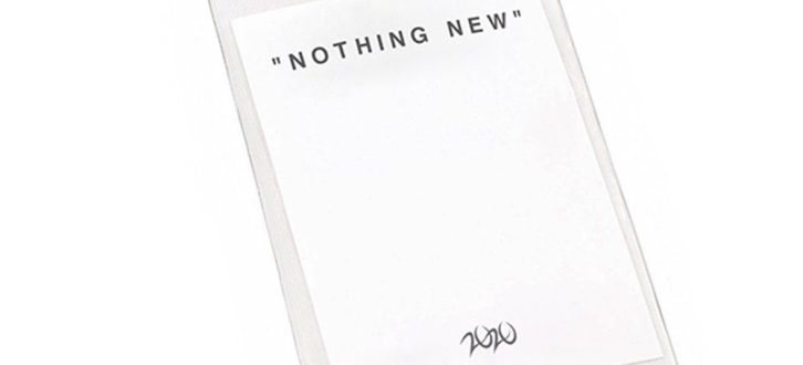 Nothing New. Grafik: Galerie Reiter