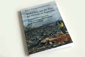 Schadendorf: Weltwärts, um die Enge der Heimat zu begreifen. Foto: Ralf Julke