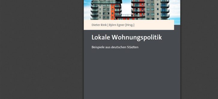 Dieter Rink, Björn Egner (Hrsg.): Lokale Wohnungspolitik. Cover: Nomos Verlag