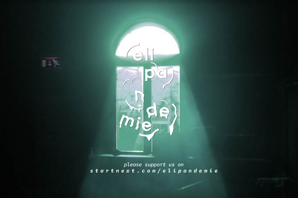 Elipandemie auf Startnext. Foto: Elipamanoke