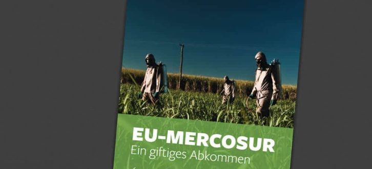 EU-Mercosur. Ein giftiges Abkommen. Cover: PowerShift