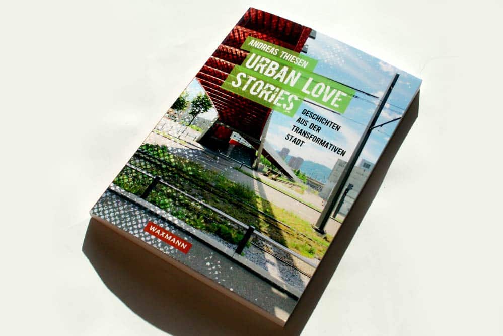 Andreas Thiesen: Urban Love Stories. Foto: Ralf Julke