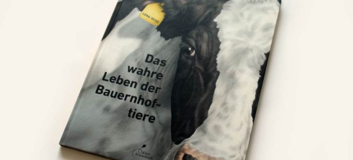 Lena Zeise: Das wahre Leben der Bauernhoftiere. Foto: Ralf Julke