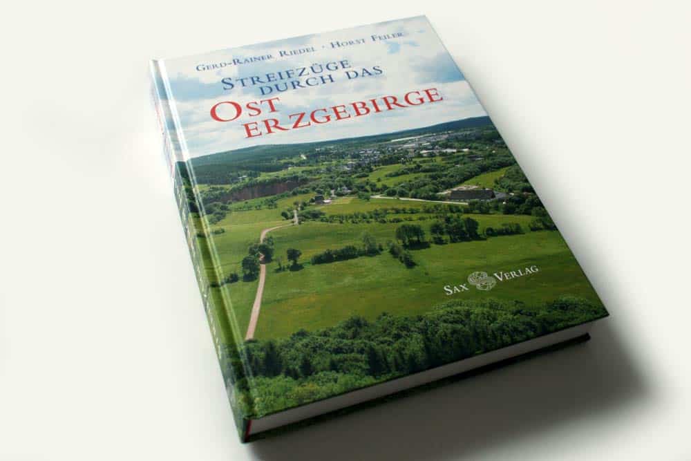Gerd-Rainer Riedel, Horst Feiler: Streifzüge durch das Osterzgebirge. Foto: Ralf Julke