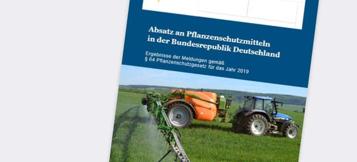 Bericht „Absatz an Pflanzenschutzmitteln in der Bundesrepublik Deutschland“. Cover: Bundesamt für Verbraucherschutz und Lebensmittelsicherheit (BVL)