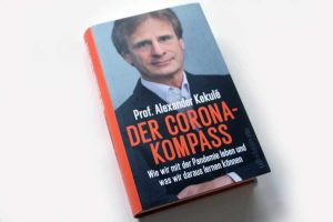 Prof. Alexander Kekulé: Der Corona-Kompass. Foto: Ralf Julke
