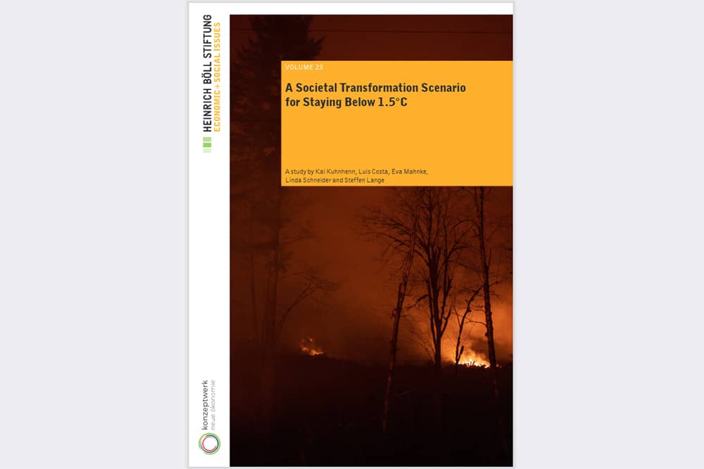 Die Studie "A Societal Transformation Scenariofor Staying Below 1.5°C".Cover: Böll Stiftung