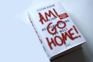 Stefan Baron: Ami Go Home! Foto: Ralf Julke