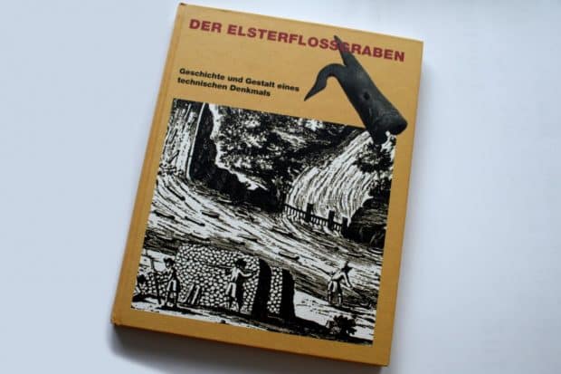 2006 bei Pro Leipzig erschienen: Der Elsterfloßgraben. Foto: Ralf Julke