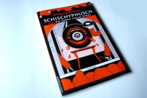 Wolfgang Borchert: Schischyphusch oder Der Kellner meines Onkels. Foto: Ralf Julke