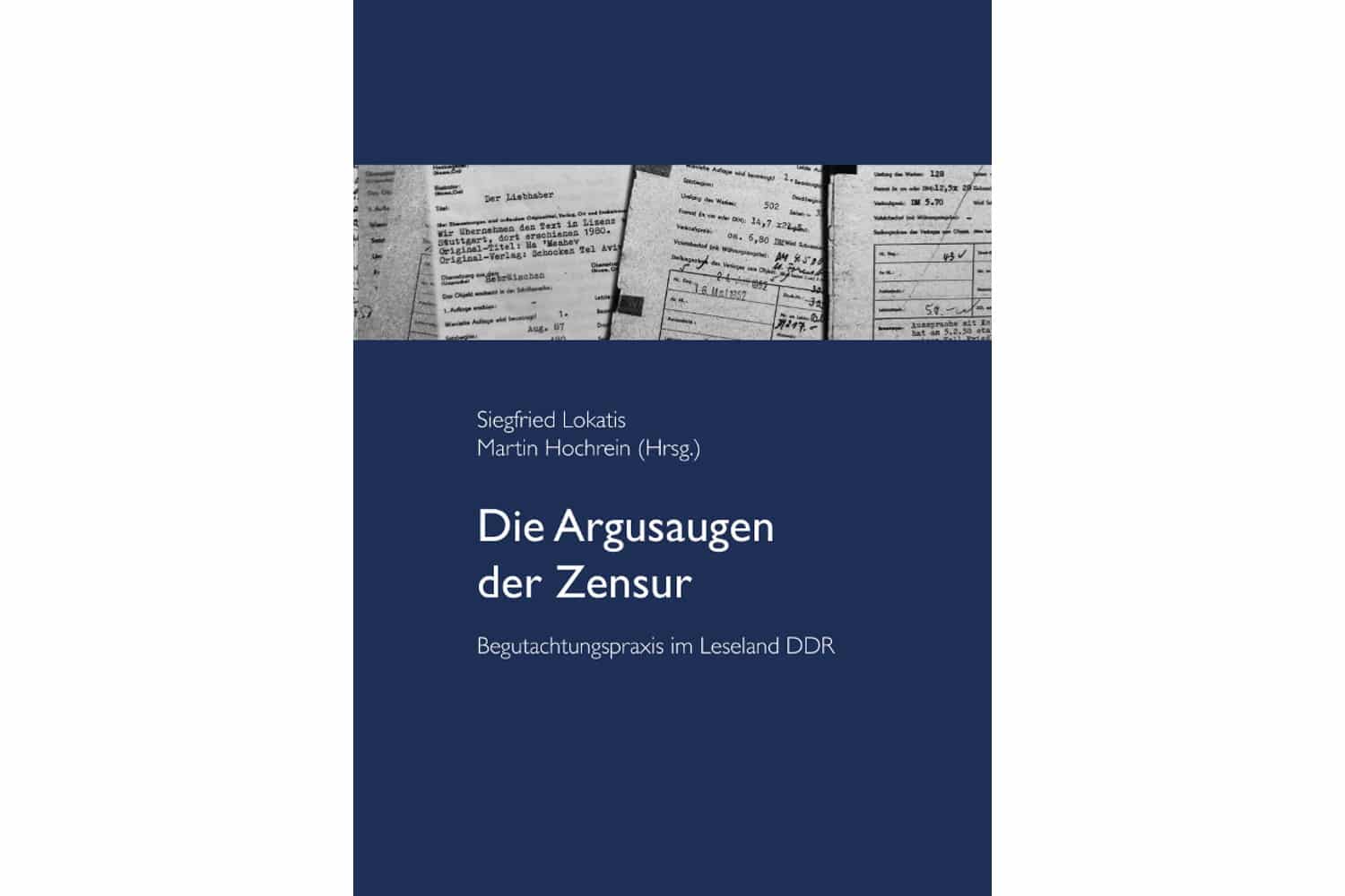 Die Argusaugen der Zensur. Cover: Hauswedell Verlag