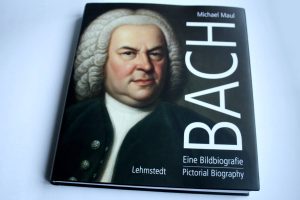 Michael Maul: Bach. Eine Bildbiografie. Foto: Ralf Julke